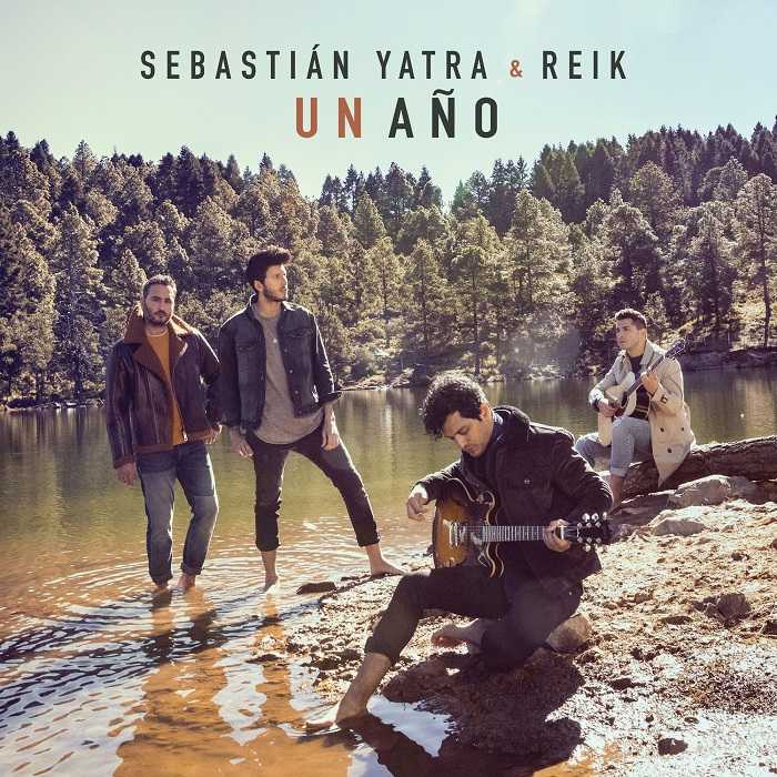 Sebastian Yatra & Reik - Un Ano